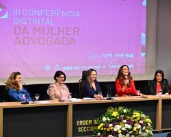 Luiza Brunet fala sobre sucesso, violência e superação na III Conferência Distrital da Mulher Advogada